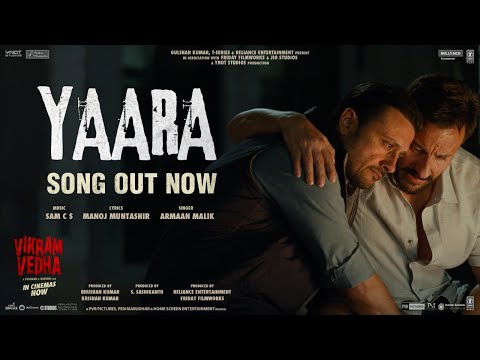 Yaara ( Vikram Vedha ) -Song MP3 Free Download