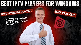 The Best IPTV Players For Windows In 2026 (Tested For You!)