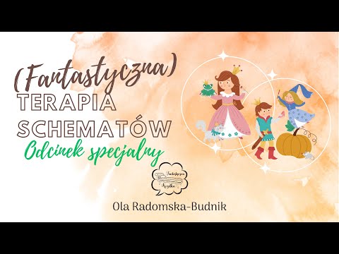 (Fantastyczna) terapia schematów. Odc. specjalny - Książka "Lęk przed opuszczeniem"