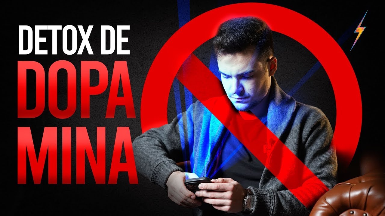 Detox de Dopamina | Como Resetar o seu Cérebro para o Sucesso