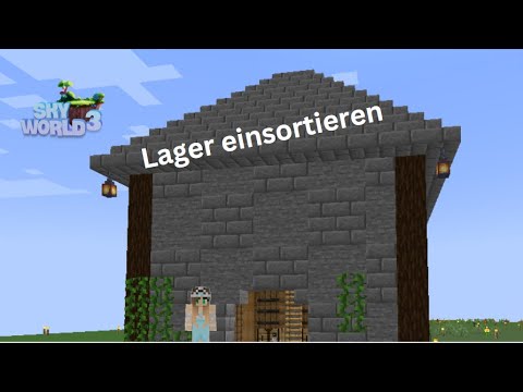 Lager einsortieren und UNENDLICH MOOS| Minecraft Deutsch