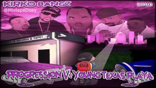 Kirko Bangz - Progression V: Young Texas Playa ( Full Mixtape ) (+ Download Link )