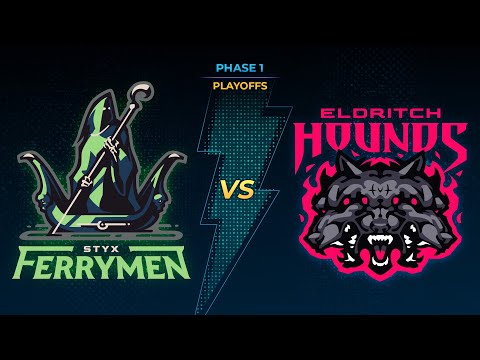 SMITE Pro League Season X Phase 1 Playoffs: Eldritch Hounds vs Styx Ferrymen