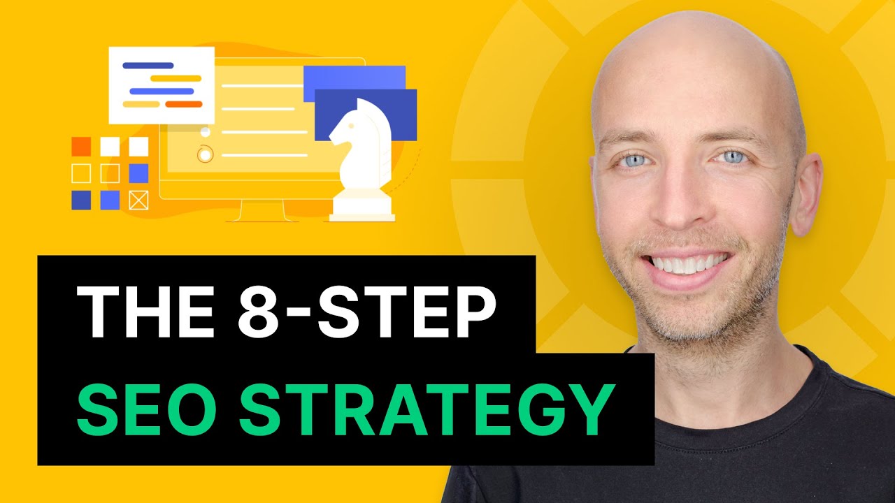 The 8-Step SEO Strategy for Higher Rankings