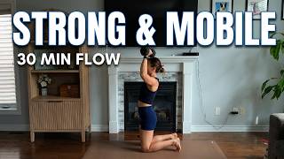 Get Strong & Mobile in 30 Minutes | Full Body Dumbbell Flow Workout