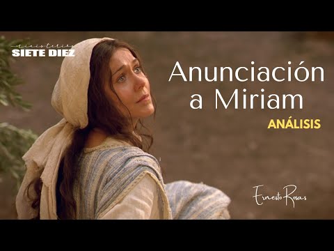 Análisis de la anunciación a Miriam - Ciencias Bíblicas