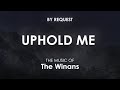 Uphold Me | The Winans