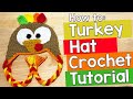 Turkey Hat Crochet Tutorial