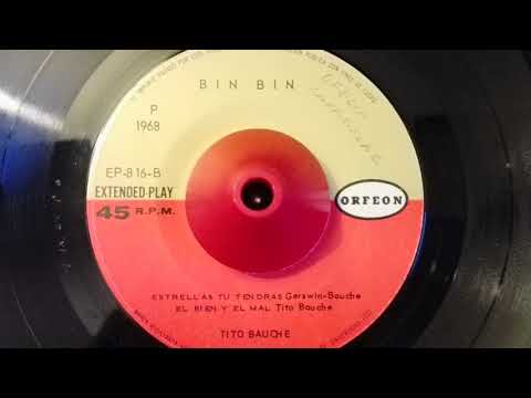 TITO BAUCHE - ESTRELLAS TU TENDRAS - ORFEON RECORDS - latin boogaloo from Mexico