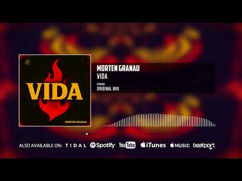 Morten Granau - Vida (Official Audio)