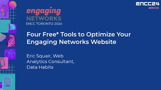 Four Free* Tools to Optimize Your Engaging Networks Website
