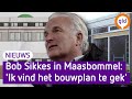 Bob Sikkes keurt Gelderse bouwplannen: 'De plannen zijn waanzinnig'
