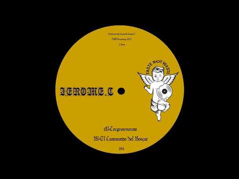 Jerome.c - Tergiversation [TNW004]