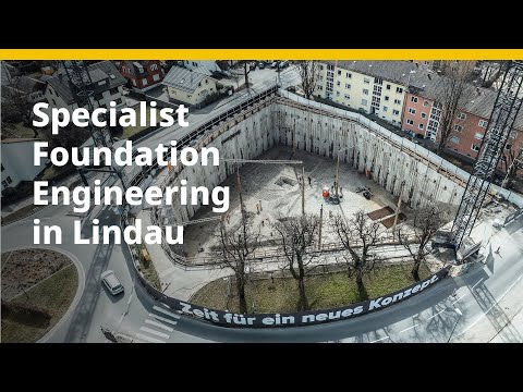 BAUER Spezialtiefbau GmbH – Accompany our construction project in Lindau