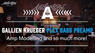 Gallien Krueger PLEX Bass Preamp - Amp Modelling and so much more!