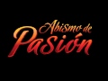 Abismo de Pasion Soundtrack 3 Original [Rosendo ...