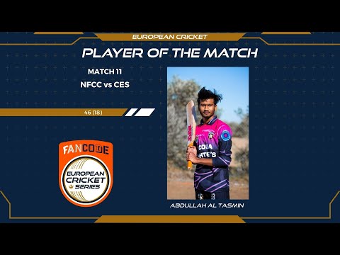 MOM: A.Tasmin - NFCC vs CES | Highlights | FanCode ECS Cyprus Day 3 | Cyprus 2021