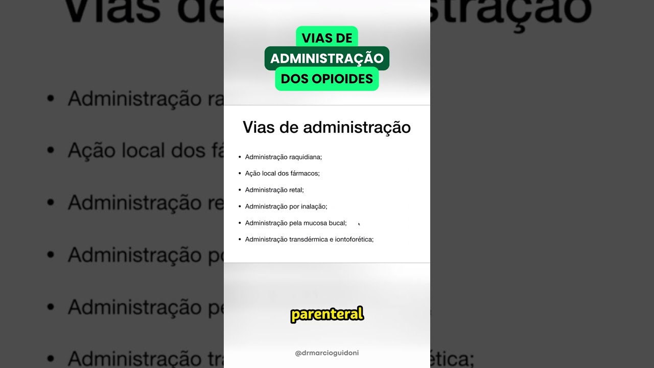 Vias de administrações dos opioides #Farmacologia