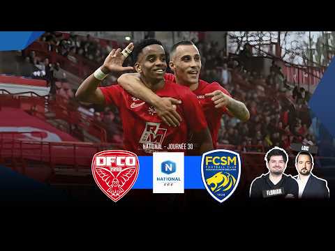 J30 - FOOT NATIONAL : DIJON vs SOCHAUX - EN DIRECT ⚽