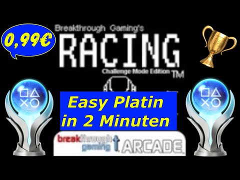 RACING (Challenge Mode Edition) - Breakthrough Gaming Arcade | Leichte Platin in 2 Minuten | 0,99€ 🏆