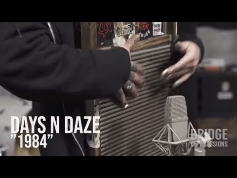 DAYS N DAZE -"1984" BRIDGE CITY SESSIONS