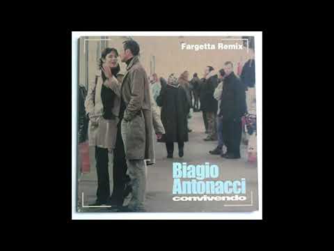 Convivendo Biagio Antonacci (Fargetta Extended Version)