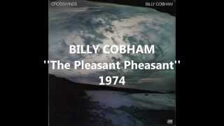 BILLY COBHAM - The Pleasant Pheasant (1974)