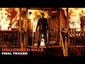 Halloween Kills - Final Trailer