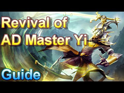 Revival of AD Master Yi - League of Legends