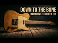 Down to the Bone - Otis Stone | Classic 12-Bar Blues 🎸 Raw & Authentic