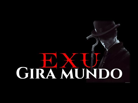 PONTO DO EXU GIRA MUNDO