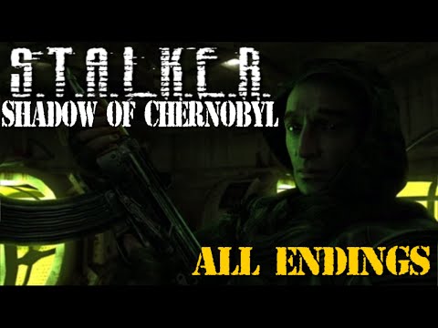 S.T.A.L.K.E.R. Shadow of Chernobyl: All Endings Explained