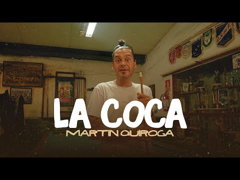 Martin Quiroga - La Coca (Video Oficial)