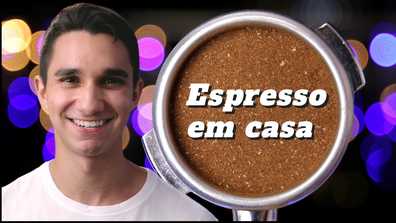 Como fazer um bom espresso em casa (DICAS, PASSO A PASSO, PRÁTICA) | Não Sou Barista