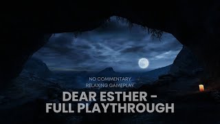 Dear Esther – Full Playthrough | No Commentary, Relaxing Gameplay