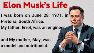 Learn English through Story ✅ Elon Musk's Life | Graded Reader for English Listening
