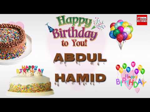Happy Birthday Abdul Hamid _||_Best_Wishes_||