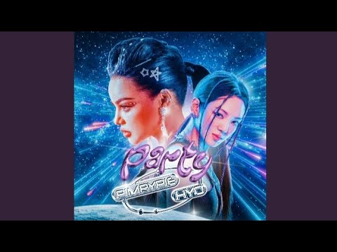 PimryPie, Hyo • PARTY [Audio]