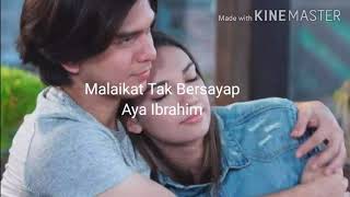 Download lagu MALAIKAT TAK BERSAYAP - Aya Ibrahim|Ost.Samudra cinta (Lirik) mp3 Download lagu MALAIKAT TAK BERSAYAP - Aya Ibrahim|Ost.Samudra cinta (Lirik) mp3