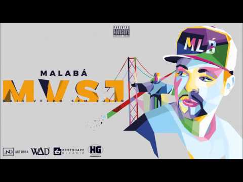 02 - Malabá - Já Nao Sou Teu Amigo