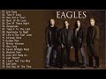 Best Songs Of The Eagles  |  The Eagles Greatest Hits Full Album 2023