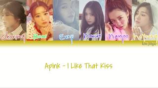 Apink (에이핑크) - I Like That Kiss Lyrics (Han|Rom|Eng|COLOR CODED)