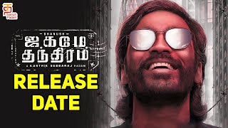 Jagame Thandhiram Netflix Release Date Fixed! | Dhanush | Karthik Subbaraj | Santhosh Narayanan