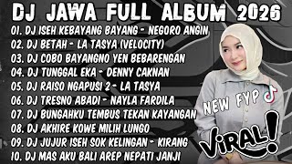 Download lagu DJ JAWA TERBARU 2026 FULL BASS - DJ NEGORO ANGIN X BETAH X TANPO HUBUNGAN FULL ALBUM VIRAL TIKTOK mp3