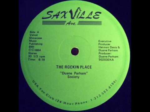 Duane Parham Society / The Rockin' Place (1984)