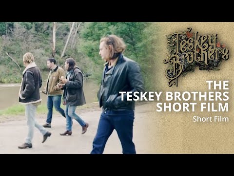 A short film about The Teskey Brothers