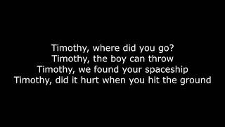 Jet - Timothy (Lyrics)