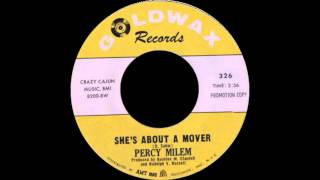Percy Milem - She&#39;s About A Mover