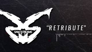 ***CC RELEASE*** SAM SCREAMS - Retribute