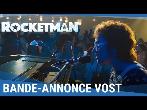 ROCKETMAN - Bande Annonce VOST